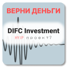 DIFC Investment, отзывы по компании