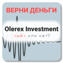 Olerex Investment, отзывы по компании