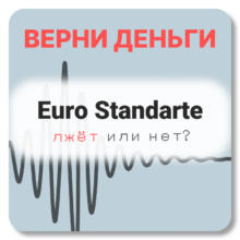 Euro Standarte, отзывы по компании